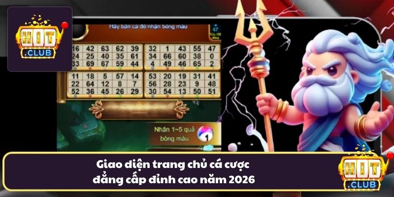 Giao diện trang chủ cá cược đẳng cấp đỉnh cao năm 2026