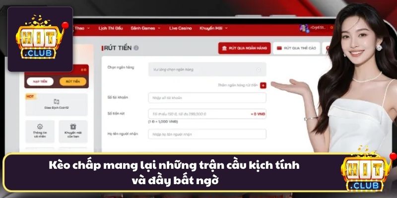 Kèo chấp mang lại những trận cầu kịch tính và đầy bất ngờ Kèo chấp mang lại những trận cầu kịch tính và đầy bất ngờ