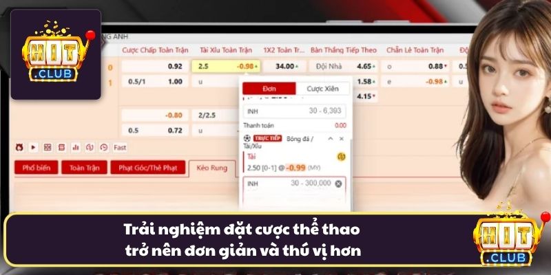 Trải nghiệm đặt cược thể thao trở nên đơn giản và thú vị hơn Trải nghiệm đặt cược thể thao trở nên đơn giản và thú vị hơn
